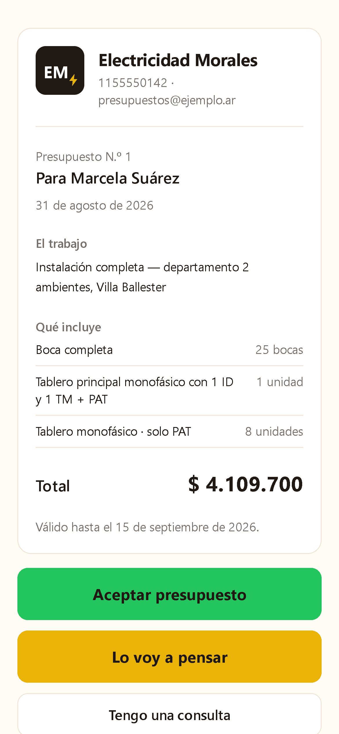 El presupuesto como lo ve el cliente: el nombre y el contacto del electricista arriba, el detalle del trabajo, los renglones con sus cantidades, un total de $4.109.700 y los botones para aceptar, pensarlo o preguntar.